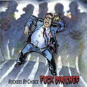 Rockers By Choice - Fuck Din Chef download flac