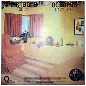 Smartbomb  / Octopus  - Fool / Lazy Eye download flac