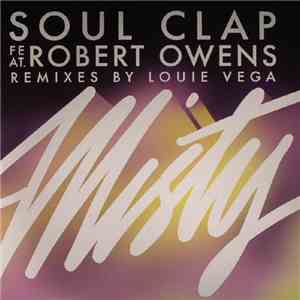 Soul Clap Featuring Robert Owens - Misty download flac