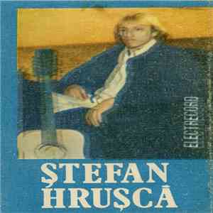 Ștefan Hrușcă - Urare Pentru Îndrăgostiți download flac