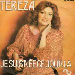 Tereza - Je Suis Née Ce Jour La download flac