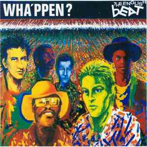 The English Beat - Wha'ppen? download flac