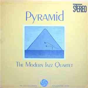 The Modern Jazz Quartet - Pyramid download flac