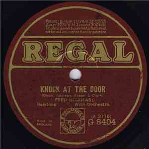 The Two Gilberts / Fred Douglas - Show Me The Way To Go Home / Knock At The Door download flac