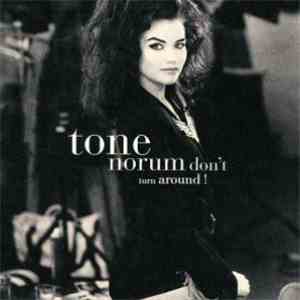 Tone Norum - Don't Turn Around download flac