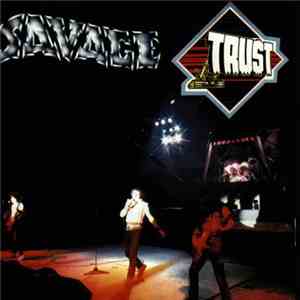Trust  - Savage download flac