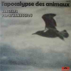 Vangelis Papathanassiou - L'Apocalypse Des Animaux download flac