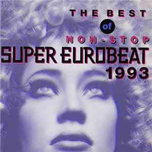 Various - The Best Of Non-Stop Super Eurobeat 1993 download flac