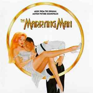 Various - The Marrying Man (Music From The Original Motion Picture Soundtrack) download flac