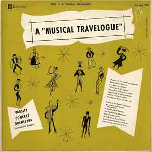 Varsity Concert Orchestra - A Musical Travelogue download flac