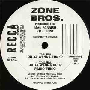 Zone Bros. - Do Ya Wanna Funk? download flac