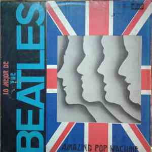 Amazing Pop Machine - Lo mejor de The Beatles download flac