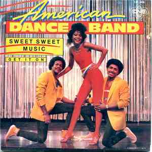 American Dance Band - Sweet Sweet Music FLAC album
