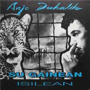 Anje Duhalde - Su Gainean / Isilean download flac