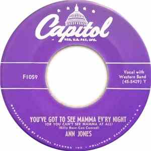 Ann Jones  - You've Got To See Mamma Ev'ry Night (Or You Can't See Mamma At All) download flac
