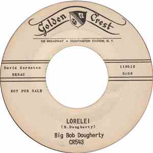 Big Bob Dougherty - If I Had My Way / Lorelei download flac