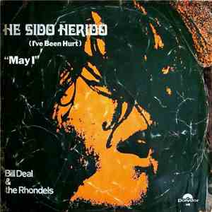 Bill Deal And The Rhondels - I've Been Hurt (He Sido Herido) download flac