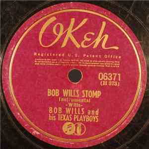 Bob Wills And His Texas Playboys - Bob Wills Stomp / Lil Liza Jane download flac