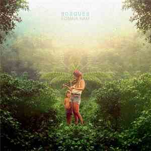Bosques - Eomaia Nam download flac