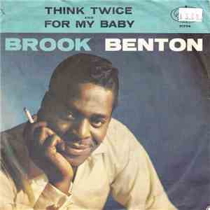 Brook Benton - Think Twice / For My Baby download flac