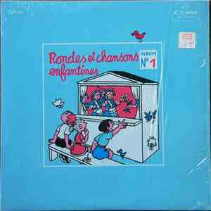 Choeurs Des Enfants De Paris - Rondes Et Chansons Enfantines, Vol.1 download flac