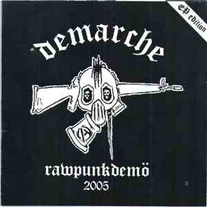 Demarche - Rawpunk Demö 2005 download flac