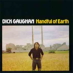 Dick Gaughan - Handful Of Earth download flac