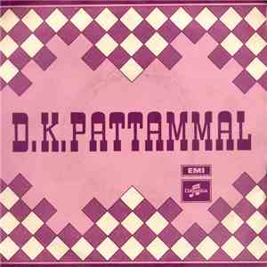 D.K. Pattamal - Thayin Manikkodi download flac