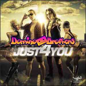 Domino Brothers - Just 4 You download flac