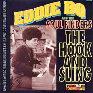 Eddie Bo And The Soul Finders  - The Hook And Sling download flac