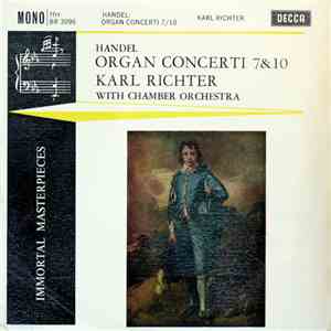 Handel - Karl Richter With Chamber Orchestra - Organ Concerti 7 & 10 download flac
