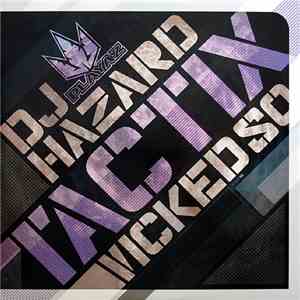 Hazard - Tactix / Wicked So download flac