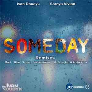 Ivan Roudyk & Soraya Vivian - Someday FLAC album