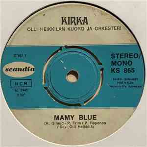 Kirka - Mamy Blue / Kun Katsoo Mua Hän Silmiin download flac
