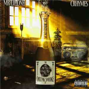Lil One & Crhymes - The Drunk Smoke LP download flac