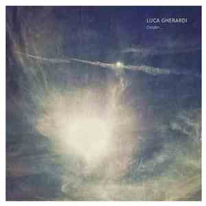 Luca Gherardi - Colder... download flac