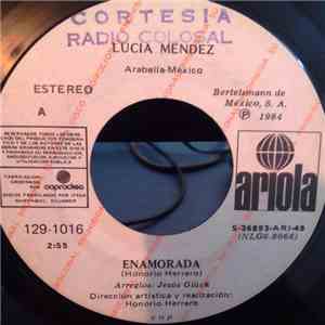 Lucia Mendez - Enamorada / Cobarde (Lastima) download flac