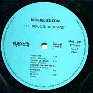 Michel Buzon  - Les Réfigiés Du Dedans download flac