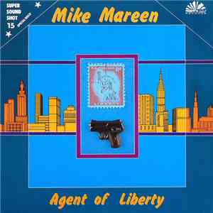Mike Mareen - Agent Of Liberty download flac