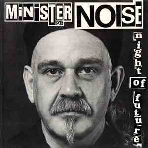 Minister Of Noise - Night Of Future download flac