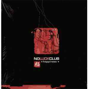 No Luck Club - Happiness download flac