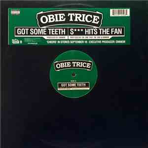 Obie Trice - Got Some Teeth / S Hits The Fan download flac
