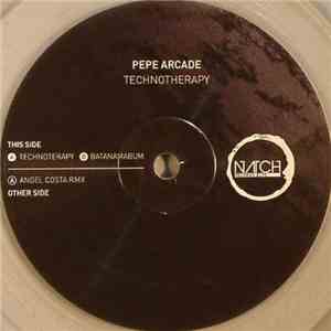 Pepe Arcade - Technotherapy download flac