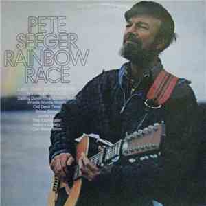 Pete Seeger - Rainbow Race download flac