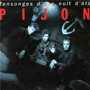 Pijon - Mensonges D'Une Nuit D'Eté download flac