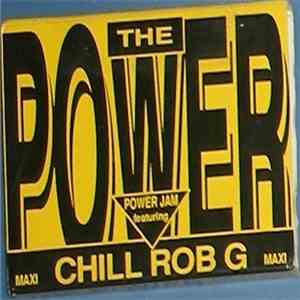 Power Jam Featuring Chill Rob G - The Power download flac
