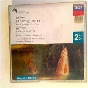 Schubert - Lubin / The Academy Of Ancient Music Chamber Ensemble / Schröder / Hogwood - Trout Quintet - Octet - 3 Violin Sonatas download flac