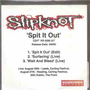 Slipknot - Spit It Out download flac