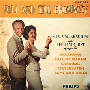 Sonja Stjernquist Och Per Lindquist - Följ Med Till Broadway download flac