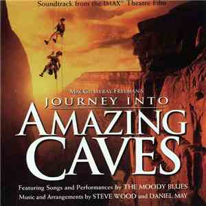 Steve Wood  And Daniel May - Journey Into Amazing Caves download flac